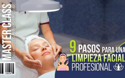 9 PASOS PARA UNA LIMPIEZA FACIAL